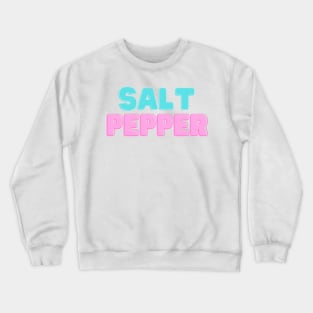 Cool Salt Pepper Crewneck Sweatshirt